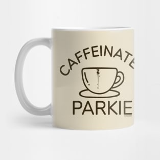 Caffeinated PARKIE Mug